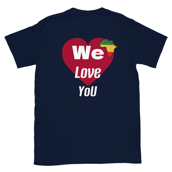 "Dear black women. We love you." T-Shirt